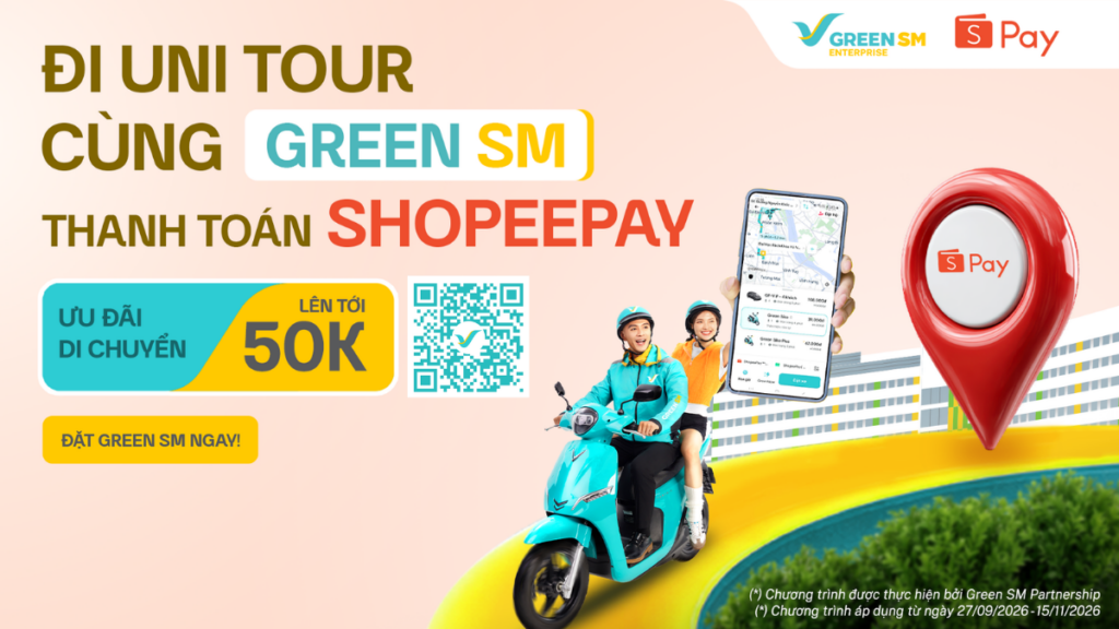 Green SM x ShopeePay – Uni Tour đi đâu, Green SM đồng hành!